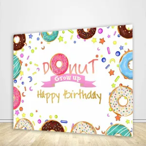 Donut Backdrop Donut Grow Up Banner Birthday Party Theme Backdrop